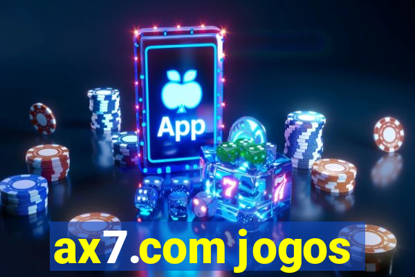 ax7.com jogos